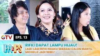 LUCU BANGET! Lagi-lagi Rifki Dapat Lampu Hijau Dari Mama Michelle | IPA IPS | EPS.12 (2/2)