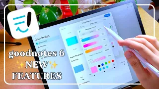 ✨NEW✨GOODNOTES FEATURES | how to use the new goodnotes 6 features in 2023