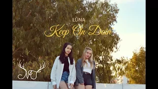 LUNA (루나) - Keep On Doin' | Dance Cover by Mystic Two