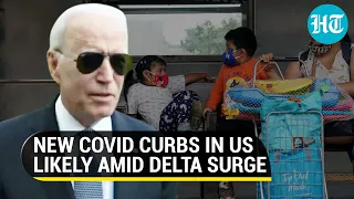 Joe Biden warns of fresh Covid restrictions in US amid Delta variant spread