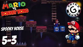 Spooky House 5-3 ⭐ Mario vs Donkey Kong ⭐🎁 ALL Presents 🎁