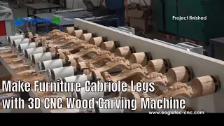 How 3D CNC Wood Carving Machine with Rotary Axis Make Furniture Cabriole Legs