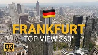 Frankfurt top view  360° panorama 🏙 from the Main Tower, Frankfurt highest view point (4K 60FPS-HDR)