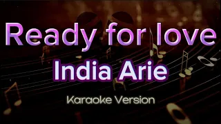 India Arie - Ready for Love (Karoke Version)