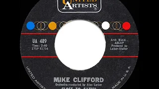 1962 HITS ARCHIVE: Close To Cathy - Mike Clifford