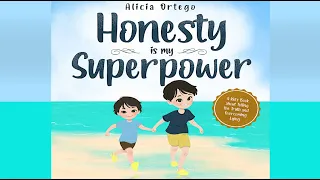 Honesty is my Superpower by Alicia Ortego | A Book about Telling the Truth and Overcoming Lying