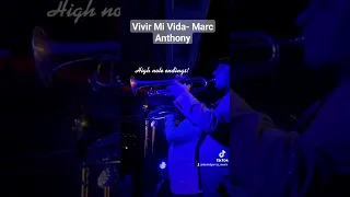Vivir Mi Vida- Marc Anthony 🎺 #gigs #latinmusic #salsa #trumpet #music #rgv