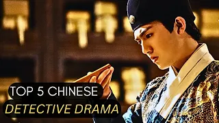 TOP 5 Chinese Detective and Crime Drama