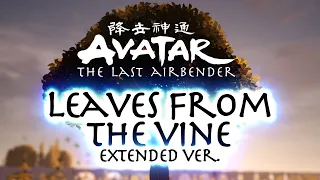 "Leaves From the Vine" [Extended Ver.] - AVATAR: TLA - Cover by Caleb Hyles