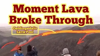 Natthagi Valley: The Moment Lava Breaks Through/ Iceland Fagradalsfjall Volcano, Archive