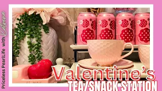 💕Valentine's Coffee ☕️Tea 🫖Beverage Station 2024  | Decorate with Me | Snacks too