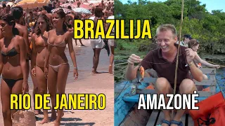 Kelionė į Braziliją. Nuo Amazonės džiunglių iki Rio De Janeiro linksmybių