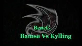 BeneG - Bamse Vs Kylling