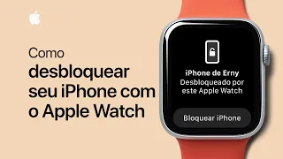 Como desbloquear seu iPhone com o Apple Watch | Suporte da Apple