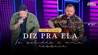 Jorge & Mateus - Diz Pra Ela / A Solidão É Uma Ressaca (Clipe Oficial) [É Simples Assim]