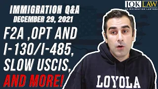 US Immigration Questions Answered LIVE (December 29, 2021)