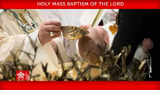 January 8 2023, Holy Mass, Baptism of the Lord | Pope Francis