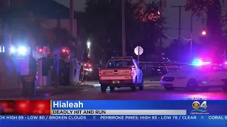 Police Searching For Driver Following Deadly Hit And Run In Hialeah
