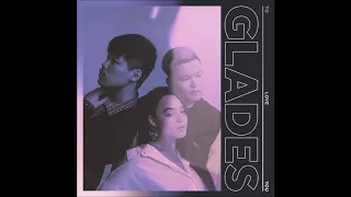 Glades - Neon Buzz (Official Audio)