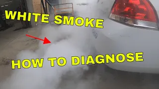 White SMOKE from EXHAUST~~How to Diagnose ~~Tutorial