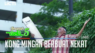 KONG MINGAN MAU NGAPAIN TUH? - AMANAH WALI 5 [PART 1]