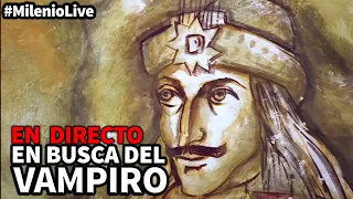 En busca del vampiro | #MilenioLive | Programa T2x07 (19/10/2019)