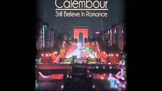 Calembour - Still Believe In Romance