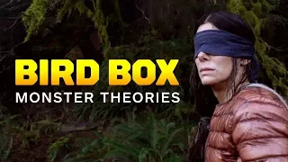 Bird Box Monster Theories Explained