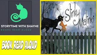 Slinky Malinki - Picture book read aloud | Relaxed storytelling