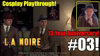 Cole Solves The Disappearance Of Adrian Black- LA Noire 13 Year Anniversary Part 3