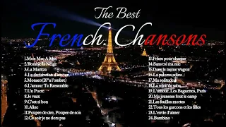 The Best French Chansons, French Songs, French famous places video included