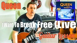 Queen - I Want To Break Free - Wembley 86 - Guitar Lesson (Guitar Tab)