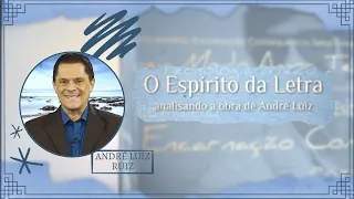 EVOLUÇÃO EM DOIS MUNDOS- CAPÍTULO 20-PARTE 1| O Espirito da Letra  (11/02/2023)