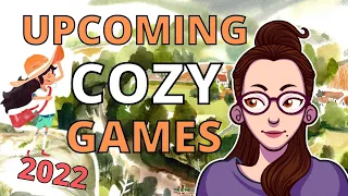 Upcoming cozy games 2022 // Cozy hidden gems for casual gamers