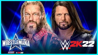 WWE 2K22 Wrestlemania 38 - Edge vs AJ Styles