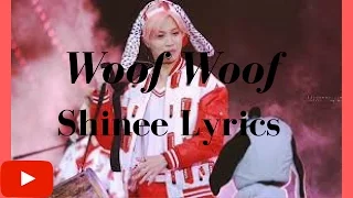 March K-Lyrics Month || Shinee - woof woof {Day 8}