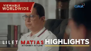 Lilet Matias, Attorney-At-Law: A special request from Lilet's father (Episode 58)