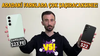 Samsung Galaxy S23 FE VS Samsung Galaxy S22 En Detaylı Karşılaştırma! İZLE VE YANLIŞ TERCİH YAPMA!