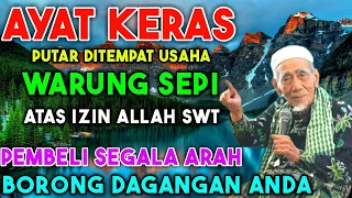 WARUNG SEPI ?? 🤲 PUTAR AYAT INI ATAS IZIN ALLAH SWT PEMBELI DATANG SEGALA ARAH, DOA PELARIS DAGANGAN