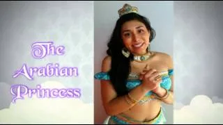 Meet Aladdin's Princess ( The Arabian Princess )