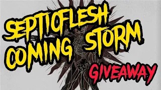 DUDE LETS GIVEAWAY A SEPTICFLESH VINYL!!!! Septicflesh "Coming Storm"