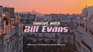 𝐏𝐥𝐚𝐲𝐥𝐢𝐬𝐭 | 핑크빛 석양, 그리고 빌 에반스 Bill Evans (with New Album)