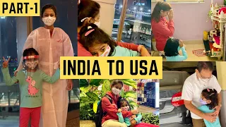 Part 1-(India to USA) During Covid-19 2nd Wave with Kid | Air India Airlines |  ItsSupriyas Life
