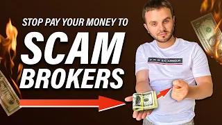 YOU WILL IDENTIFY SCAM BROKER IN 1 MINUTE!  How to identify scams