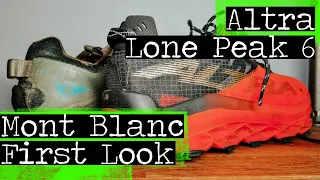 Altra Lone Peak 6 Review after 60km & Altra Mont Blanc First Impressions | Don't shoot the Messenger