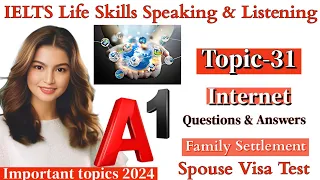 IELTS A1 Life Skills Speaking|| Important Topic|| New Topic 2024|| IELTS UKVI Spouse Visa|| Topic 31