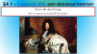 4.1 Lodewijk XIV, een absoluut heerser