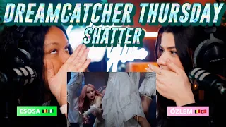 ⚠️ DREAMCATCHER THURSDAY: Dreamcatcher(드림캐쳐) 'Shatter' reaction | HEADPHONE WARNING ⚠️