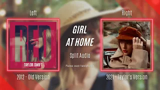 Taylor Swift - Girl At Home (Original vs. Taylor's Version Split Audio / Comparison)