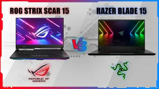 ASUS ROG STRIX SCAR 15 2022 VS RAZER BLADE 15 2022